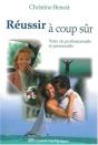 Reussir A Coup Sur - Preview