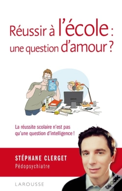 Capa do artigo Réussir À L'École : Une Question D'Amour ?