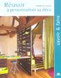 Réussir À Personnaliser Sa Déco - Preview