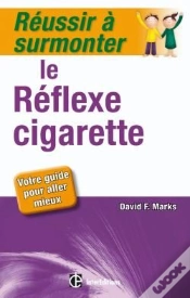 Capa do artigo Réussir À Surmonter Le Réflexe Cigarette