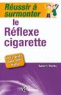 Réussir À Surmonter Le Réflexe Cigarette - Preview