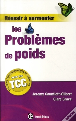 Capa do artigo Réussir À Surmonter Les Problèmes De Poids Grâce Aux Thérapies Comportementales Et Cognitives