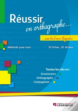 Capa do artigo Réussir Avec Les Cours Legendre ; Orthographe