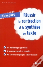 Reussir Contraction Et Synthese De Texte