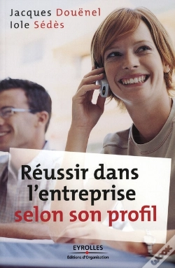 Capa do artigo Réussir Dans L'Entreprise Selon Son Profil