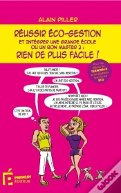 Capa do artigo Réussir Éco-Gestion Et Intégrer Une Grande École Ou Un Bon Master 2 : Rien De Plus Facile !
