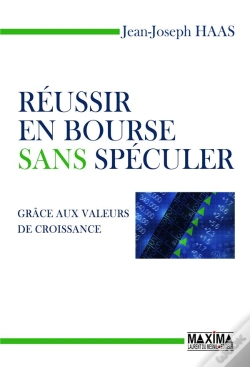 Capa do artigo Réussir En Bourse Sans Spéculer
