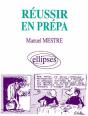 Réussir En Prépa - Preview