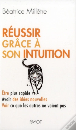 Capa do artigo Réussir Grâce À Son Intuition