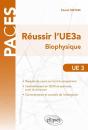 Reussir L Ue3a. Biophysique - Preview