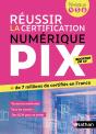 Réussir La Certification Numérique Pix ; Niveaux 4, 5, 6 (Édition 2026) - Preview