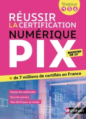 Capa do artigo Réussir La Certification Numérique Pix ; Niveaux 4, 5, 6 (Édition 2026)