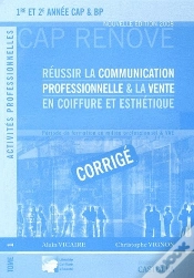 Capa do artigo Réussir La Communication Professionnelle Et La Vente En Coiffure Et Esthétique ; Corrigé