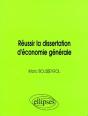 Réussir La Dissertation D'Économie Générale - Preview