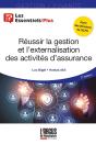 Réussir La Gestion Et L'Externalisation Des Activités D'Assurance - Preview