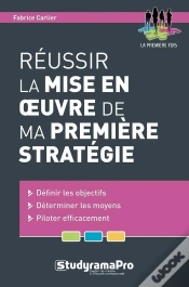 Capa do artigo Réussir La Mise En Oeuvre De Ma Première Stratégie