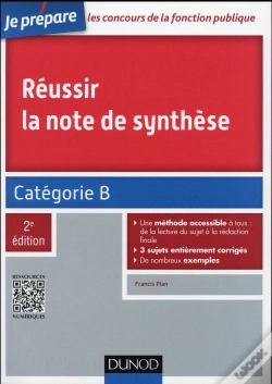 Capa do artigo Reussir La Note De Synthese - Categorie B - 2e Ed.