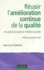 Reussir L'Amelioration Continue De La Qualite En Action Sociale Et Medico-Sociale - Preview