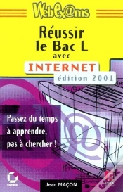 Capa do artigo Reussir Le Bac L Avec Internet