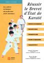 Réussir Le Brevet D'Etat De Karaté - Preview