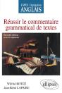 Réussir Le Commentaire Grammatical De Textes - Capes-Agreg Anglais : Nouvelle Édition - Preview