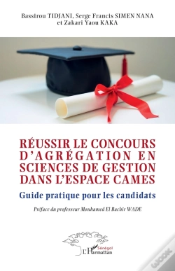 Capa do artigo Réussir Le Concours D'Agrégation En Sciences De Gestion Dans L'Espace Cames : Guide Pratique Pour Les Candidats