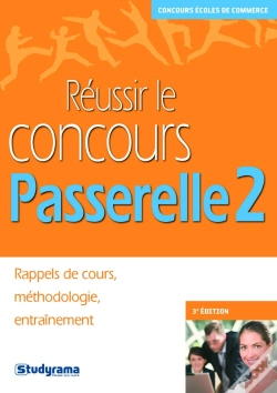 Capa do artigo Réussir Le Concours Passerelle 2 ; Rappels De Cours, Méthodologie, Entraînement (3e Édition)