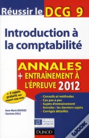 Capa do artigo Réussir Le Dcg 9 ; Introduction À La Comptabilité ; Annales, Entraînement À L