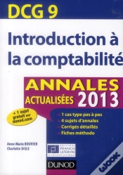 Capa do artigo Reussir Le Dcg 9 ; Introduction A La Comptabilite ; Annales Et Entrainement A L