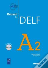 Réussir Le Delf A2