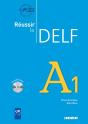 Réussir Le Delf : Fle ; A1 - Preview