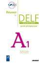 Réussir Le Delf Junior Et Scolaire ; A1 ; Guide Pédagogique - Preview