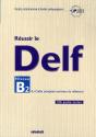 Reussir Le  Delf Niveau B2 Du Cadre Europeen Commun De Reference - Preview