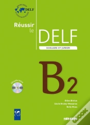 Capa do artigo Réussir Le Delf Scolaire Et Junior B2 (Édition 2009)