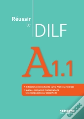 Réussir Le Dilf : Fle ; A1.1
