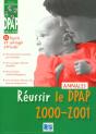 Reussir Le Dpap 2000 ; Sujets Officiels Corriges - Preview