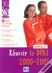Reussir Le Dpas 2000 ; Sujets Officiels Corriges