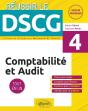 Réussir Le Dscg : Comptabilité Et Audit ; Ue4 ; Tout-En-Un - Preview