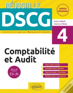 Capa do artigo Réussir Le Dscg : Comptabilité Et Audit ; Ue4 ; Tout-En-Un