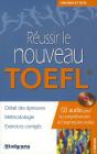 Reussir Le Nouveau Toefl (2e Édition) - Preview