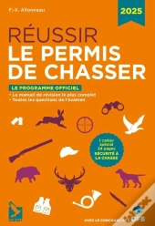 Réussir Le Permis De Chasser 2025