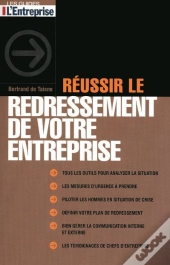 Réussir Le Redressement De Votre Entreprise