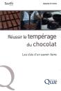 Reussir Le Temperage Du Chocolat - Les Cles D'Un Savoir-Faire - Preview