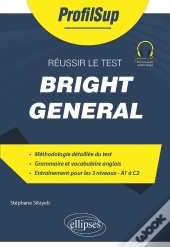 Réussir Le Test Bright General