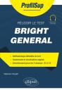 Réussir Le Test Bright General - Preview