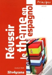 Capa do artigo Réussir Le Thème En Espagnol (2e Édition)