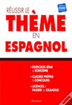 Capa do artigo Réussir Le Thème En Espagnol