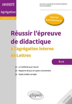Capa do artigo Réussir L'Épreuve De Didactique ; L'Agrégation Interne De Lettres