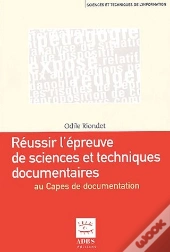 Réussir L'Épreuve De Science Et Techniques Documentaires Du Capes De Documentation