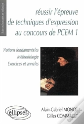 Réussir L'Épreuve De Technique D'Expression Au Concours De Pcem